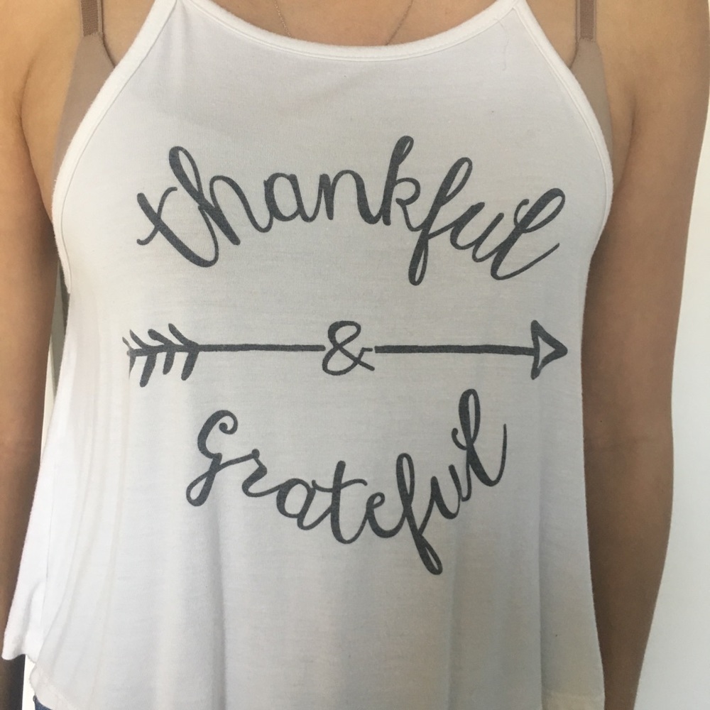 “Thankful and grateful” halter top